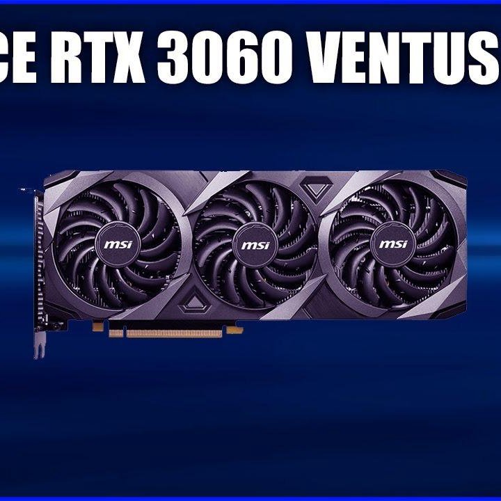 RTX 3060 12Gb Msi Ventus 3X