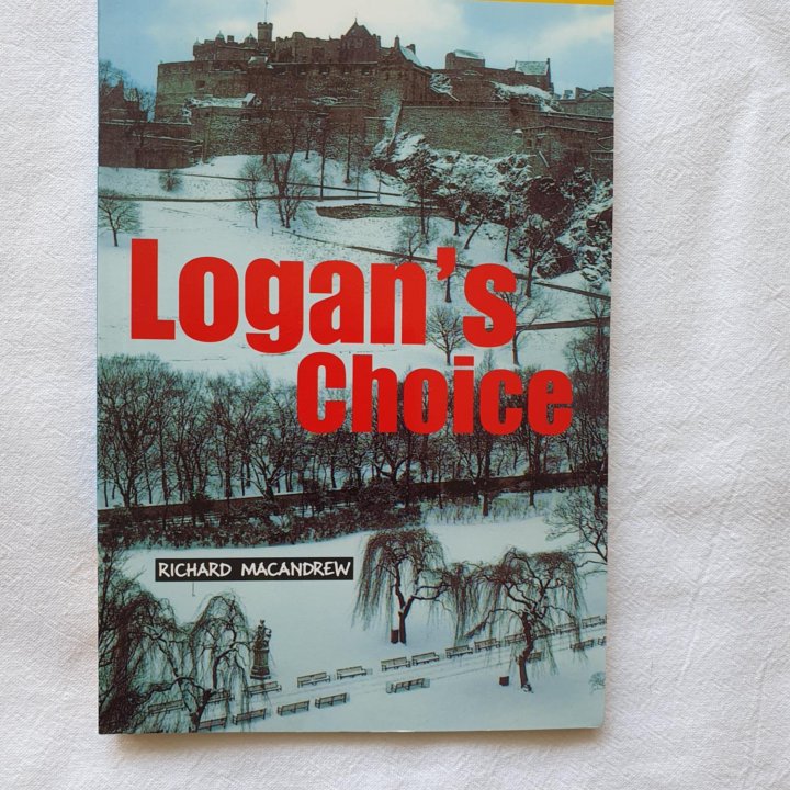 Logan's Choice.Книга на английском языке