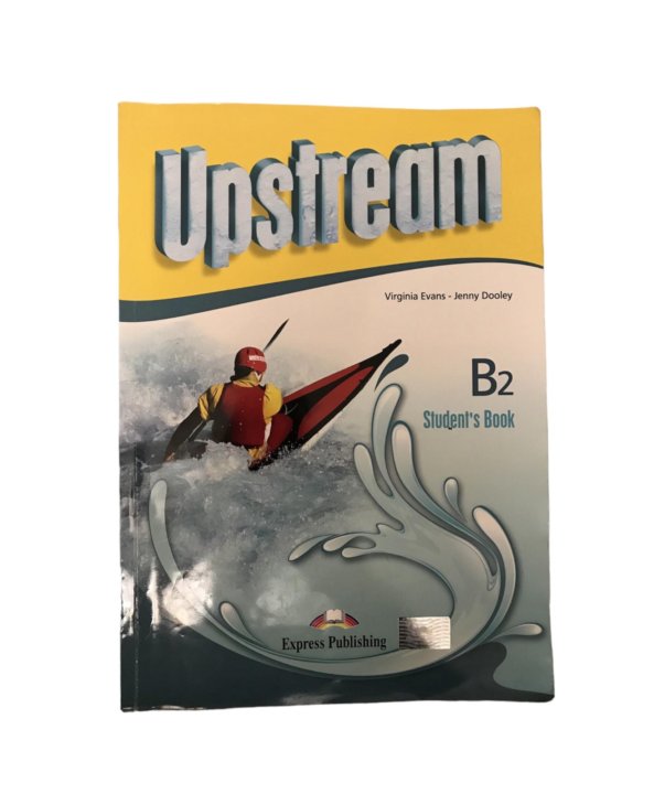 Upstream intermediate ответы. Upstream Intermediate b2 student's book.